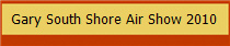 Gary South Shore Air Show 2010